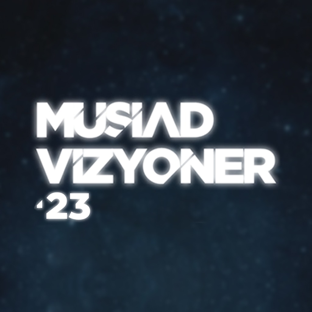 Müsiad Vizyoner